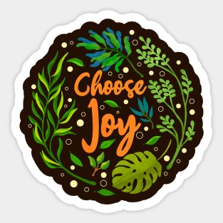 Choose Joy Every Day Sticker